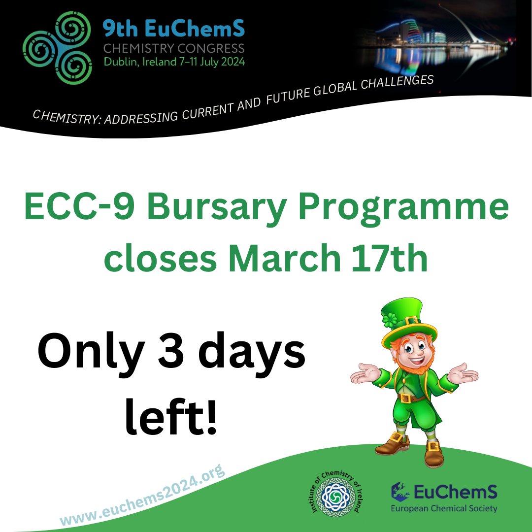 🚨 Just 3 days left! Bursary applications for #ECC9 are closing soon on March 17th – St. Patrick's Day! Don't miss your chance to secure funding for this enriching experience. Apply now !🍀euchems2024.org/bursaries/