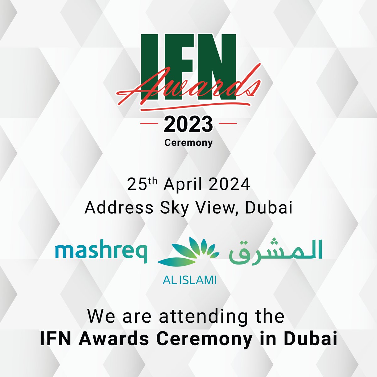 IFN_news's tweet photo. We are excited to welcome @MashreqNeo at the IFN Awards Dubai ceremony.

We will be honoring Islamic Finance's biggest players and largest deals on 25th April 2024.

https://t.co/TFU3eFBrX6

#REDmoney #IFN #IslamicFinance #Finance #IFNAwards https://t.co/48dGjwufCc