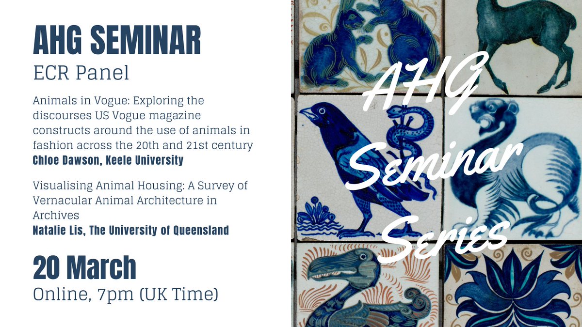 📢 #AnimalHistory Seminar 📍 Online 🗓️ Wednesday 20 March 🕖 7pm (UK Time) Join us next Wednesday for a great ECR Panel Seminar with @CSDawson1213 on animals in fashion and @natalie_lis on vernacular animal architecture! All welcome, register via: animalhistorygroup.org/seminar-series/