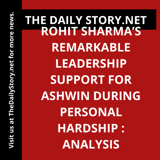 '#RohitSharma's #remarkableleadership for #Ashwin: A heartwarming tale of support during personal hardship. Stay tuned!'
Read more: thedailystory.net/rohit-sharmas-…