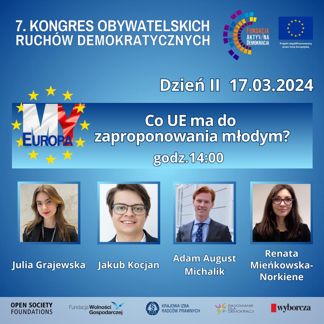 Zapraszam w niedzielę na Kongres Obywatelskich Ruchów Demokratycznych <a href="/KongresRuchow/">Fundacja Aktywna Demokracja</a> do Centrum Nauki Kopernik!
W panelu o 14:00 razem z prof. Renatą Mieńkowską-Norkiene, <a href="/adamaugust_m/">Adam August Michalik</a> i Julią Grajewską będziemy rozmawiać o tym, co Unia Europejska oferuje młodym ludziom.
