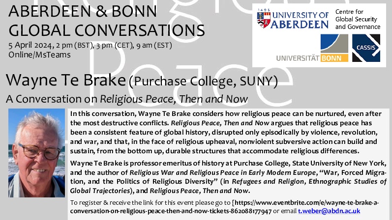 Join us for a captivating discussion with Professor Wayne Te Brake on nurturing religious peace post-conflict and discover how nonviolent subversion sustains enduring structures amidst upheaval. 

🗓️ 05th April 2024Online. Please register via Eventbrite or contact <a href="/Thomas__Weber/">Thomas Weber</a>