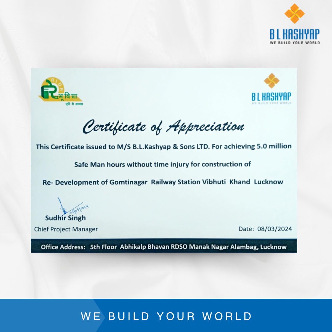 BLKConstructs's tweet photo. Exemplary Achievement

#TeamBLK received a certificate of appreciation for 5.0 million Safe Man Hours, safeguarding every moment in the redevelopment of Gomtinagar Railway Station, Lucknow.

#BLK #BLkashyap #WeBuildYourWorld https://t.co/qaJ77kZ8sJ