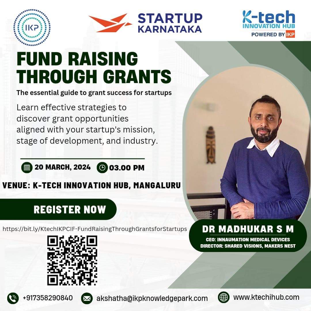 K-Tech Innovation Hub - CIF - powered by IKP (@ktechih) on Twitter photo Join our next event "#Fund Raising Through Grants - The essential guide to grant success for #startups" happening at our Mangaluru CIF.
Register here:
lnkd.in/g-Y_tRxn
<a href="/Startup_Kar/">Startup Karnataka</a> <a href="/IKP_SciencePark/">IKP Knowledge Park</a> <a href="/ikpeden/">IKP-EDEN</a> <a href="/dharu1970/">Sridhar Ramanathan</a> <a href="/PriyankKharge/">Priyank Kharge / ಪ್ರಿಯಾಂಕ್ ಖರ್ಗೆ</a> <a href="/DrCaur/">Dr. Ekroop Caur</a> <a href="/DeepanwitaC/">Deepanwita C</a> <a href="/SuhUjjni/">Suhruth G Ujjni</a> Join our next event "#Fund Raising Through Grants - The essential guide to grant success for #startups" happening at our Mangaluru CIF.
Register here:
lnkd.in/g-Y_tRxn
<a href="/Startup_Kar/">Startup Karnataka</a> <a href="/IKP_SciencePark/">IKP Knowledge Park</a> <a href="/ikpeden/">IKP-EDEN</a> <a href="/dharu1970/">Sridhar Ramanathan</a> <a href="/PriyankKharge/">Priyank Kharge / ಪ್ರಿಯಾಂಕ್ ಖರ್ಗೆ</a> <a href="/DrCaur/">Dr. Ekroop Caur</a> <a href="/DeepanwitaC/">Deepanwita C</a> <a href="/SuhUjjni/">Suhruth G Ujjni</a>