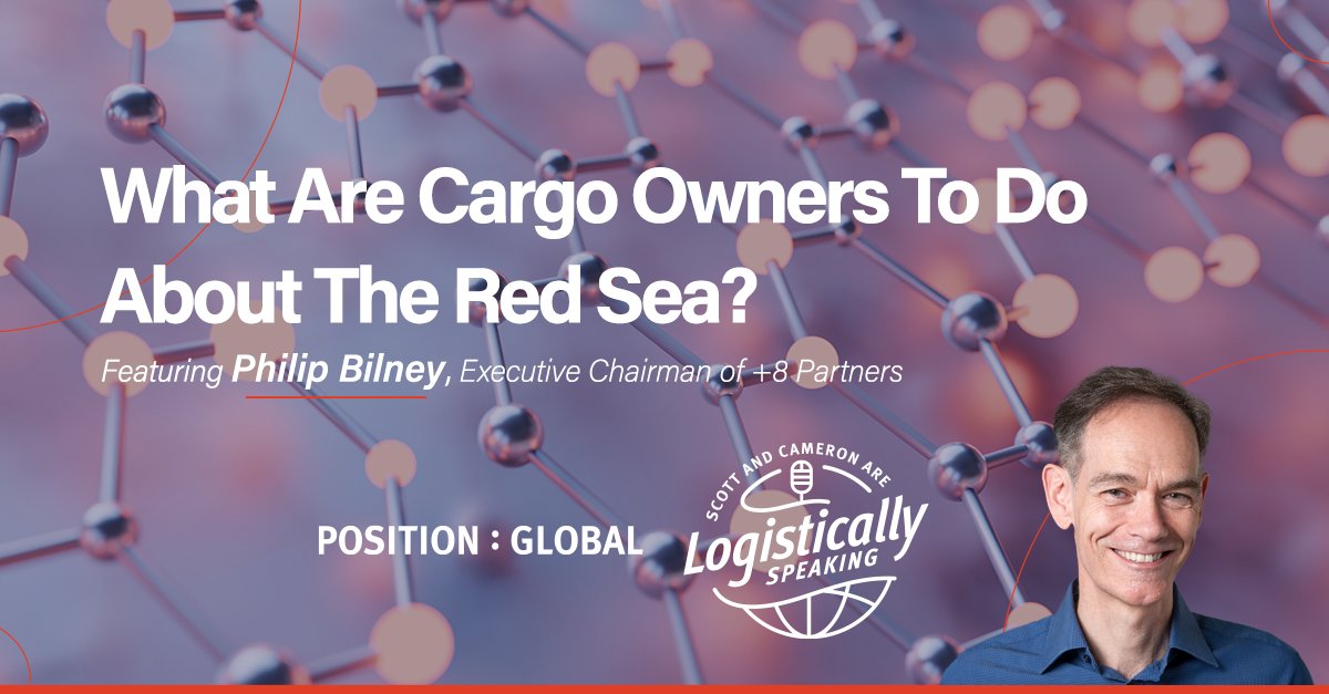 positionglobal's tweet photo. Listen to the latest #LogisticallySpeaking episode, where Scott Case and Cameron Roberts talk with Philip Bilney, Executive Chairman of +8 Partners, about what #cargo owners should do about the #RedSea. Listen and subscribe now.
#PositionGlobal
https://t.co/zIviQt5IR1 https://t.co/nMzBa8VkuC