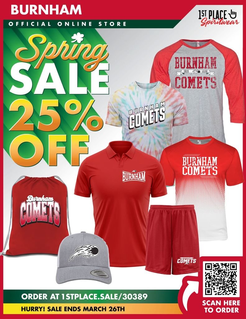 The Burnham Spring Spirit Wear Sale is underway! Choose from hundreds of designs and garments that are delivered to your home in days! You'll save 25% off the entire site! New product lines include Nike and Adidas! Shop at 1stplace.sale/30389.