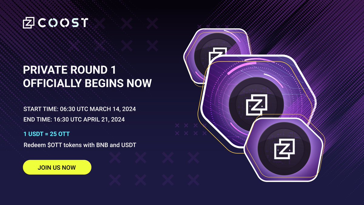 coost_streaming's tweet photo. 🚀 Private Round 1 has officially started at #Coost.

🗒️ Start time: 06:30 UTC March 14, 2024
🗒️ End time: 16:30 UTC April 21, 2024

▶️ Get $OTT tokens today for 1 USDT = 25 OTT via exchange with BNB or USDT at BNB Chain.

👇 Contract: 0xf0984B791943dD5CAC3aeCf4359EE23AD8a4a5Ed https://t.co/wdrAb6vdmy