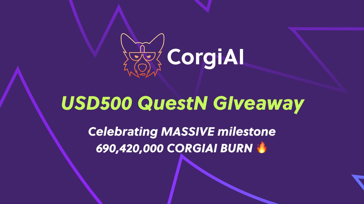 As we near our upcoming 690,420,000 #CORGIAI burn 🔥

We want to celebrate this milestone with a USD500 giveaway on <a href="/QuestN_com/">QuestN</a>! 🎁

Complete simple tasks, and stand a chance to be 1 of 5 winners picked at the end of the campaign! 🤑

Participate here 👇
app.questn.com/quest/88215617…