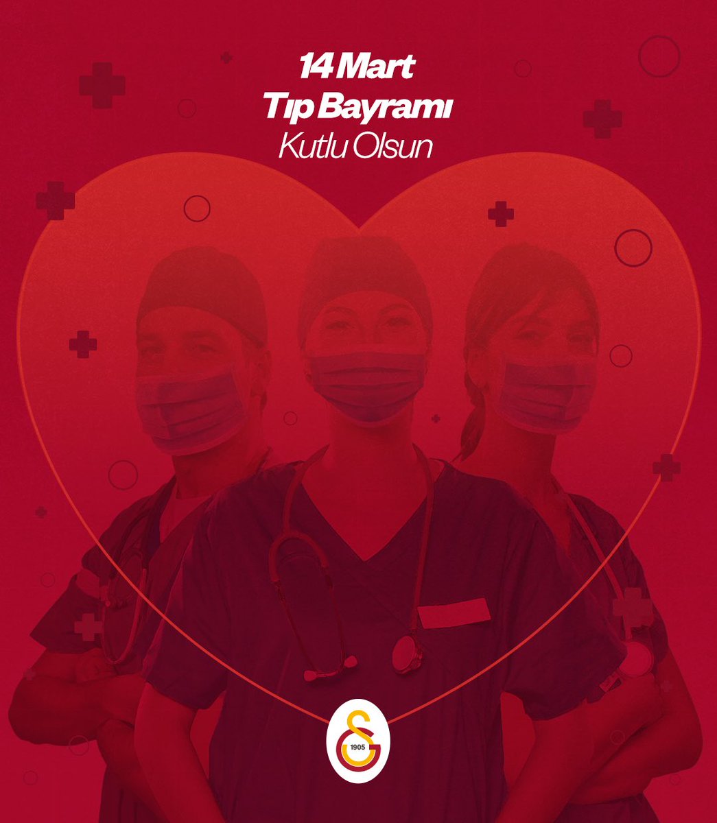 GalatasaraySK's tweet photo. Gece gündüz demeden çalışarak hayatlarını insan hayatını kurtarmaya adayan, toplumumuzun en önemli meslek gruplarından kahraman sağlık çalışanlarımızın #14MartTıpBayramı’nı en içten dileklerimizle kutluyoruz. https://t.co/OomcazkDQQ