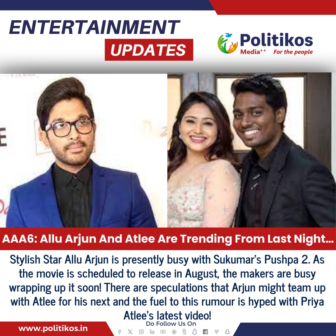 imwpolitikos's tweet photo. AAA6: Allu Arjun And Atlee Are Trending From Last Night…
#Politikos
#Politikosentertainment
#Tollywood
#AAA6
#AlluArjun
#Atlee
#Trending
#Tollywood
#TeluguCinema
#DirectorAtlee
#ActorAlluArjun https://t.co/rFjB2v8vwp