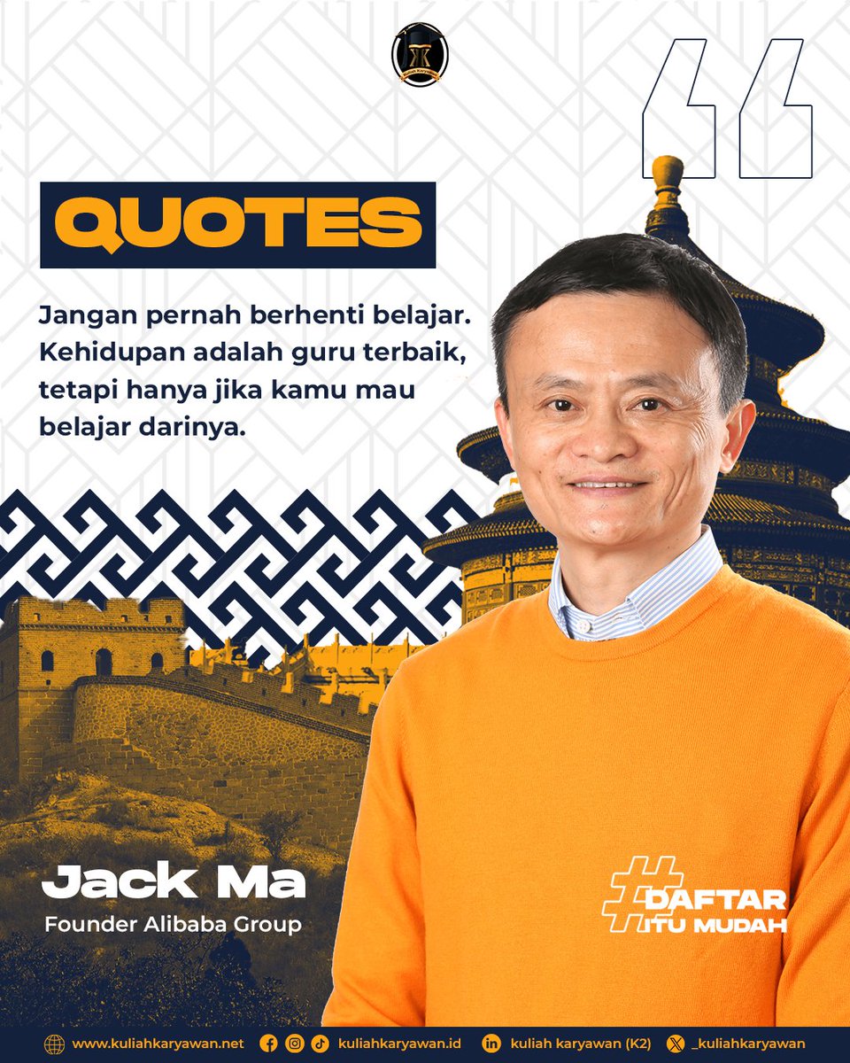 _kuliahkaryawan's tweet photo. Quotes of the day
"Jangan pernah berhenti belajar,
Kehidupan adalah guru terbaik, tetapi hanya jika kamu mau belajar darinya."
-Jack Ma
Founder Alibaba Group
.
Informasi Perkuliahan Kelas Karyawan di https://t.co/lJUw834KkM
#quotesdaily #quotesoftheday #kuliahkaryawan https://t.co/KdGp2qqbcI