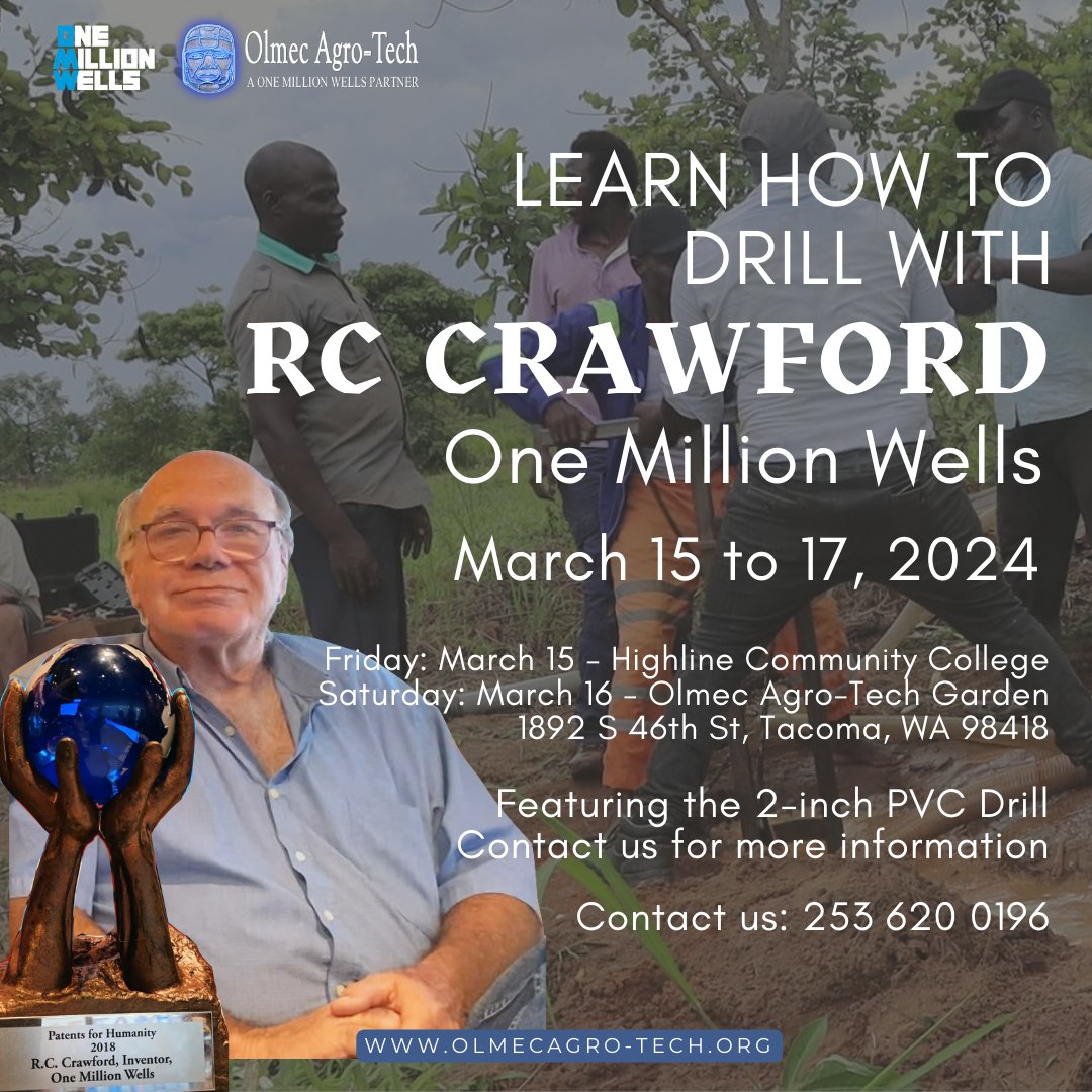 olmecagrotech's tweet photo. Meet RC Crawford, the inventor of The Crawford Drill and co-Founder and President of One Million Wells. Catch RC on March 15 to 17, 2024 in Tacoma Washington.

Contact us: 253 620 0196 https://t.co/m2G2MoQNgK