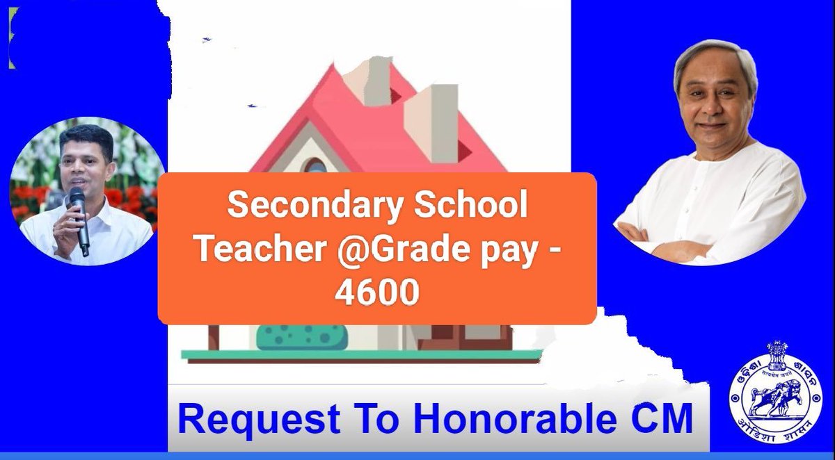BhoiGangadhar's tweet photo. Request to Our Beloved CM @CMO_Odisha Revise Entry Level Grade Pay @ 4600 For Secondary School Teacher 
@Naveen_Odisha
@MoSarkar5T 
@SecyChief
@PradeepJenaIAS
@pranabpdas
@gapg_dept
@FdOdisha 
@NiranjanPujar11
@homeodisha
@SMEOdisha
@MarndiSudam
@TukuniSahu
@VKPandiyan https://t.co/jXkraSjPpC