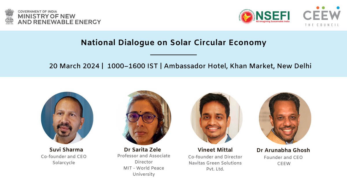 @NSEFI_official in collaboration with @CEEWIndia and supported by @mnreindia is organising a transformative event, 'National Dialogue on Solar Circular Economy'. 🗓️20 March 2024 ⏱️10 am - 4pm IST 📍Ambassador Hotel, New Delhi Register - nkd.in/gJG-YjhU To secure…