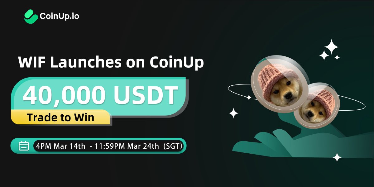 🎁 $WIF Launches on #CoinUp , Trade to Win 40,000 USDT

⏰4PM Mar 14th  - 11:59PM Mar 24th 2024 (SGT）

✨New users trade WIF to win 20,000 USDT
✨Trade WIF and share 20,000 USDT

▶️coinup.io/en_US/noticeIn…

#Airdrop #cryptotrading  #WIF