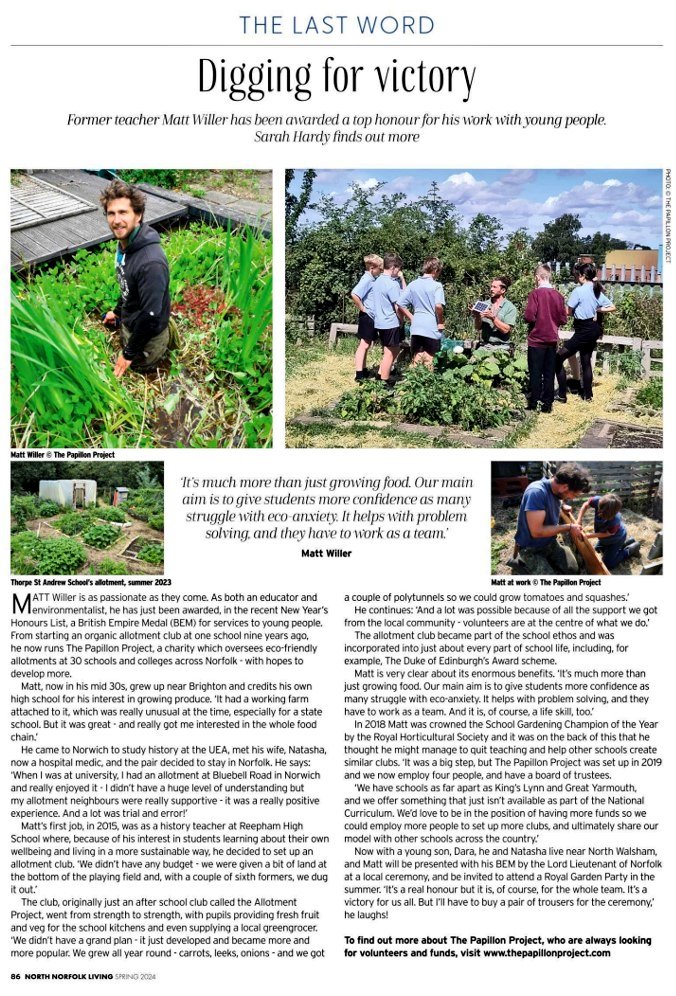 Thank you for the feature about @ThePapillonPro's Matt Willer BEM @NNorfolkLiving in your spring 🌱 2024 edition! Read all about it! 📣📰 issuu.com/bestlocallivin… #norfolkcharity #charitywork #youthwork #secondaryschoolgardening #sixthformgardening #newyearshonours2024