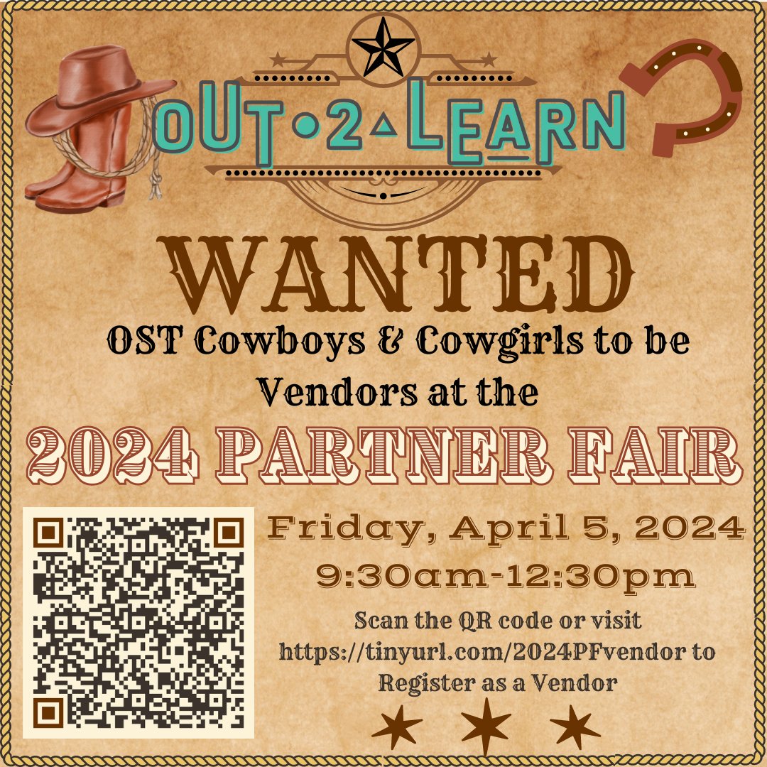 Out2LearnHOU's tweet image. Calling out-of-school time cowboys/cowgirls to be a vendor at our 2024 Partner Fair on April 5th! Take advantage of this opportunity to talk 1-on-1 about your enrichment activities for OST. Saddle up your horses &amp;amp; head over to tinyurl.com/2024PFvendor to register! 
#Out2Learn #O2L