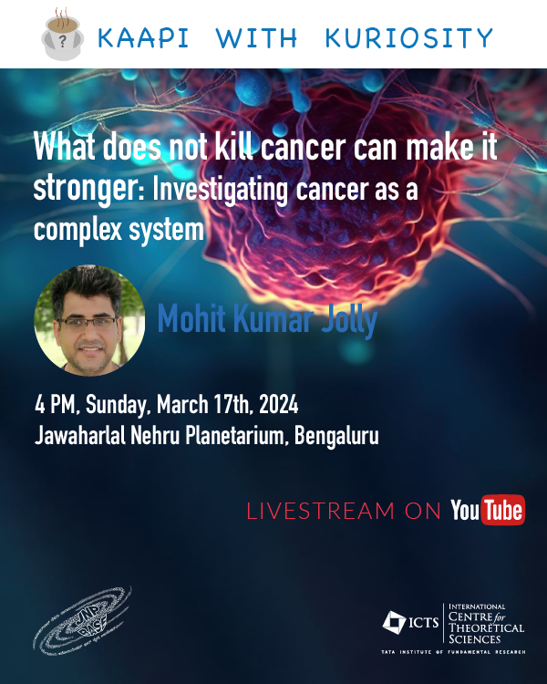 Join us for an intriguing journey into the world of cancer research with @mkjolly15! Mark your calendars for March 17th, Sunday at 4 PM, and head over to the @JNPlanetarium for Kaapi with Kuriosity talks. Register: bit.ly/kwk_mar2024