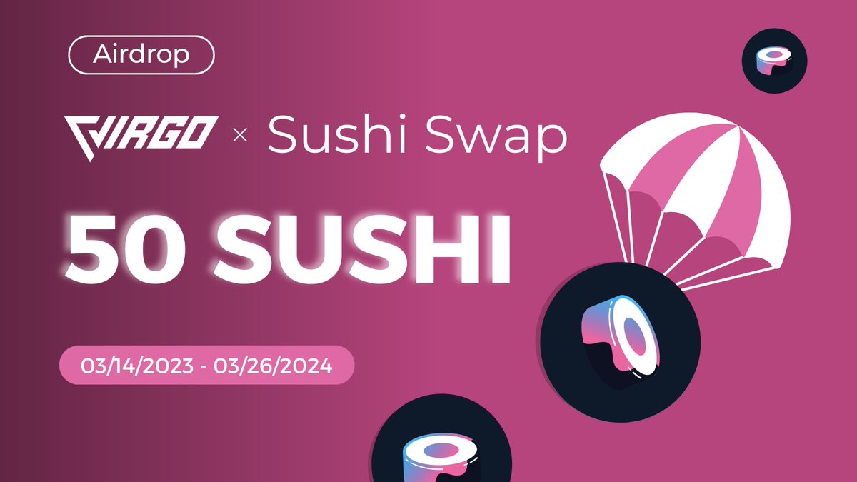 🪂 New Airdrop x <a href="/SushiSwap/">Sushi.com</a> 🪂

🎁 50 $SUSHI to win on #VirgoWallet

✅ RT + Follow <a href="/virgo_coin/">Virgo</a>

✅ Install the wallet and go to the airdrop section 👇

🔗 virgo.net/download/

#Airdrop #Crypto #GiveawayAlert #SUSHI #SUSHISWAP