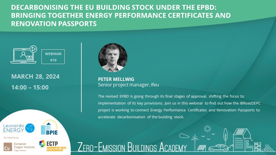 🗓 Join #ZEBAcademy on the 28 March to learn about Energy Performance Certificates #EPCs & Renovation Passports in the context of the implementation of the #EPBD. ℹ️ ✍🏻 copperalliance.zoom.us/webinar/regist… 🗣️ Speaker: Peter Mellwig, Senior Project Manager, @ifeu