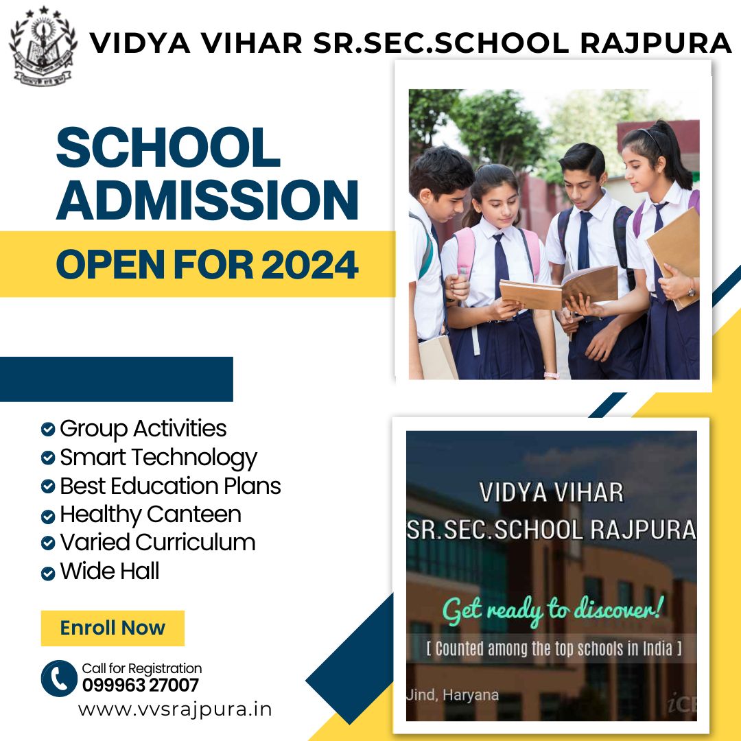 Secure your child's academic future today! Enroll now for the 2024 session at the top school in Rajpura. Don't miss out on this opportunity for excellence.

Contact us:
📞 : 09996327007
📧 : vidyaviharssschool@gmail.com
📍 : VPO Rajpura(bhain) Jind Haryana

#SchoolAdmissions