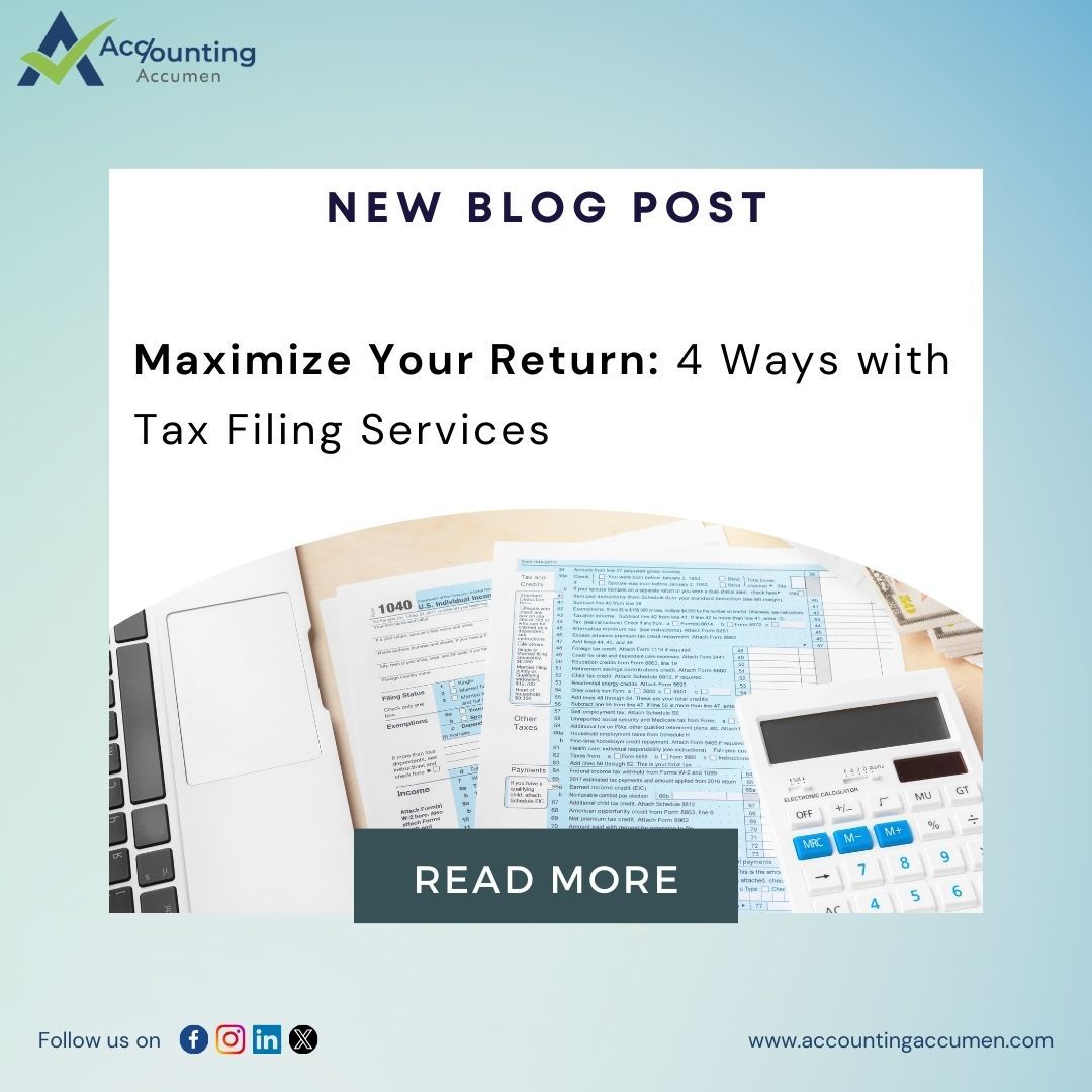 Unlock the strategies for maximizing your tax return in our newest blog! Discover how our filing services can help you retain more of your earnings. 💼💰 #taxsavings #financetips #accountingaccumen