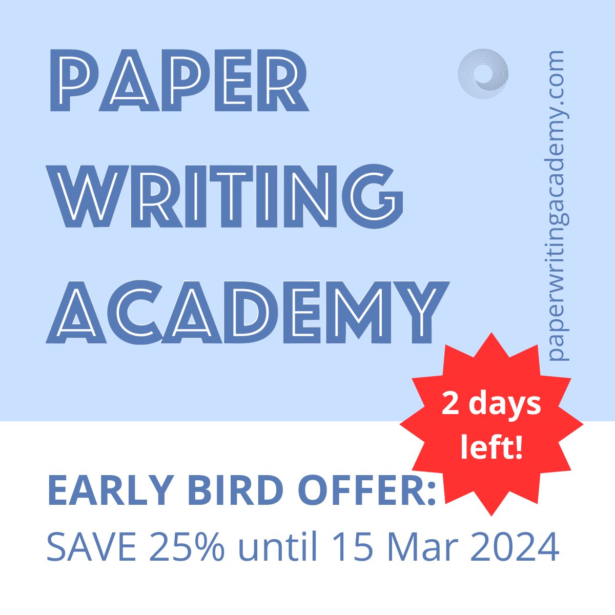 TressAcademic's tweet image. 2 days left!
Early bird bonus (save 25%)
on
joining
#PaperWritingAcademy
and get your next paper
drafted, written, and published! 

Looking forward to welcoming you: 
bit.ly/-PWA 

#academicwriting #phdchat