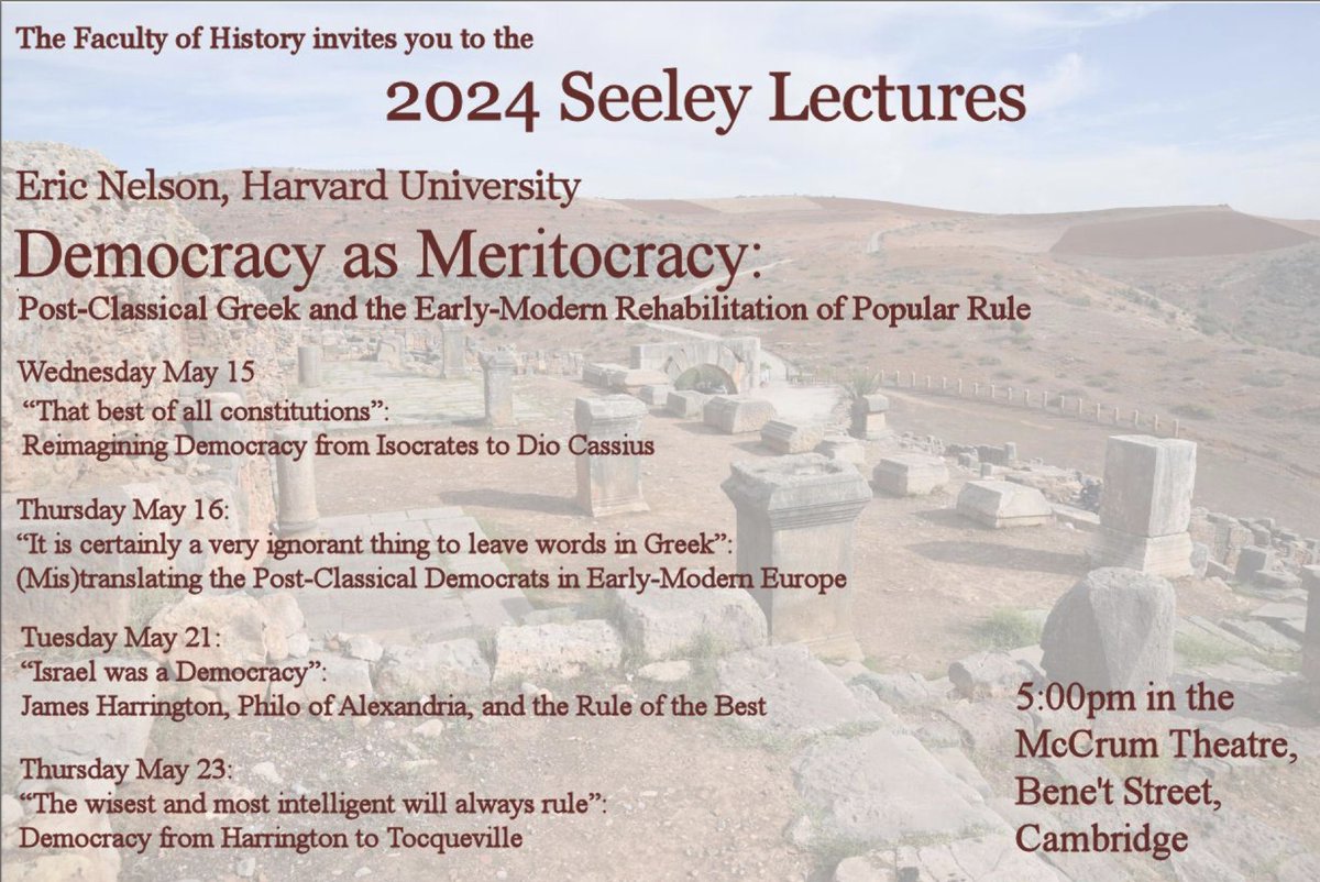 Join us this May for the 2024 Seeley Lectures, to be delivered by Eric Nelson @HarvardGovernm1 More info: polthought.cam.ac.uk/seeley-lecture… @CamHistory @Harvard_History @Harvard