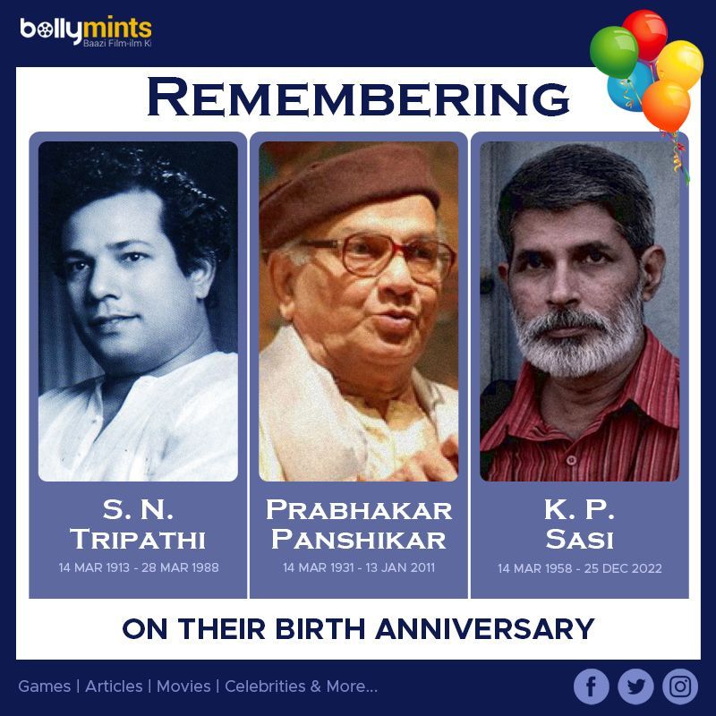 Remembering #SNTripathi Ji, #PrabhakarPanshikar Ji & #KPSasi Ji On Their #BirthAnniversary !