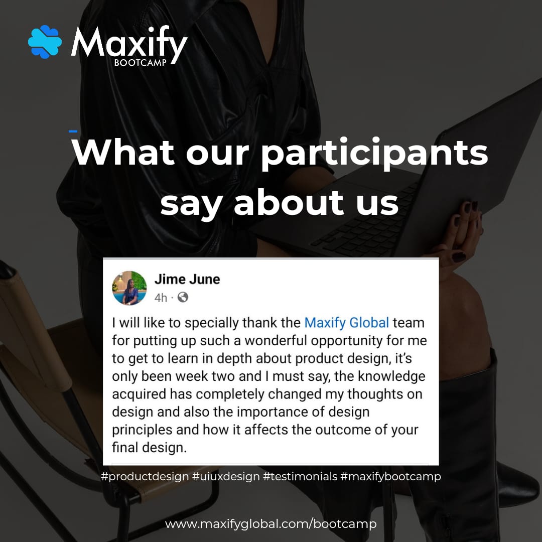 Last weekend marked the completion of Week 2 of the #Maxifybootcamp
Some of our participants had these incredible words to say. We are committed to providing support to participants of our training and excited to receive positive feedback already. #MaxifyBootcam #PositiveFeedback
