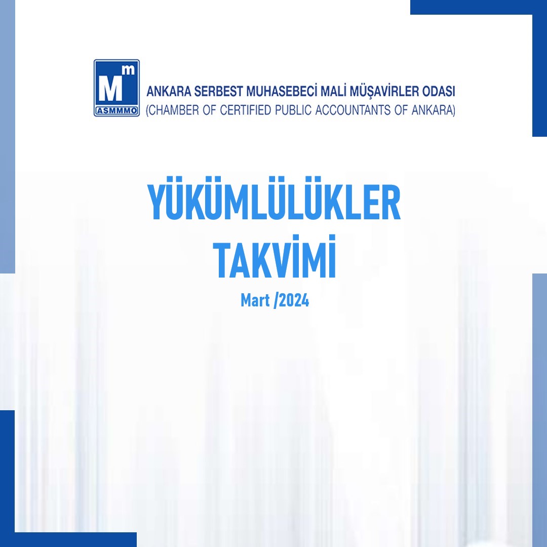 Yükümlülükler Takvimi Mart/2024 Detaylar için: l24.im/A0xNDM