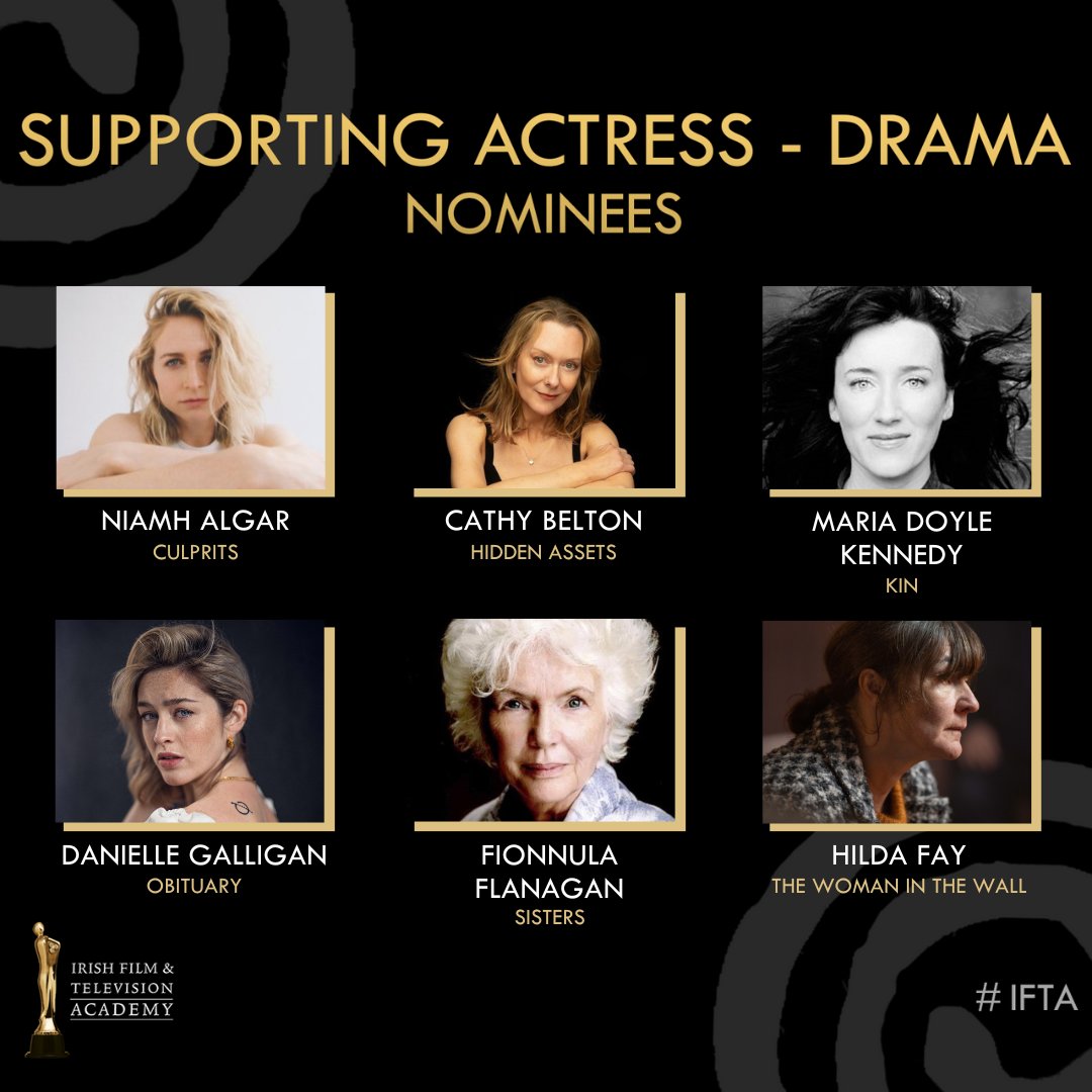 The nominations for SUPPORTING ACTRESS - DRAMA #IFTA