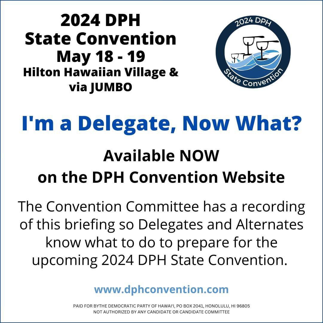 The link with all the information YOU need for the 2024 DPH State Convention is available here - dphconvention.com #2024Democrats #VoteBlue #hidems