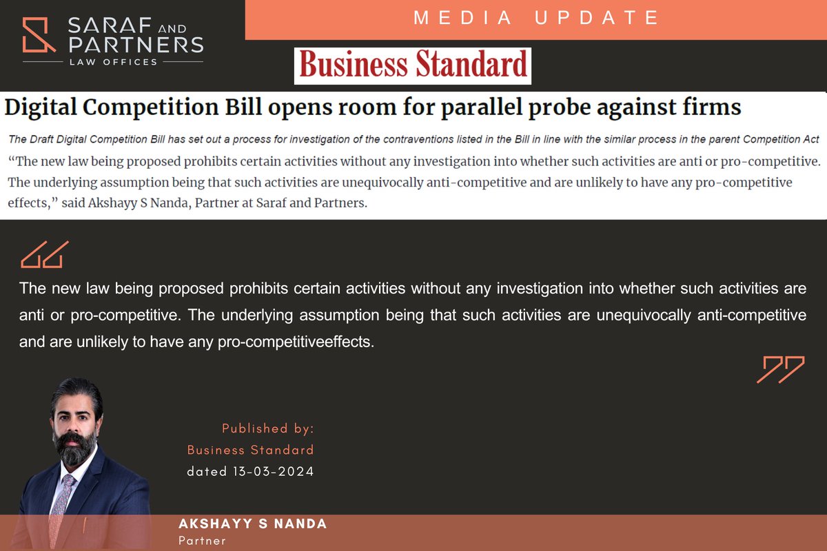 An article titled, '#DigitalCompetitionBill opens room for parallel probe against firms' quoting Partner, Akshayy S Nanda published by @bsindia.

 business-standard.com/industry/news/…

#competitionlaw #competitionbill #antitrustlaw #competitionact #fullservicelawfirm #sarafandpartners #law