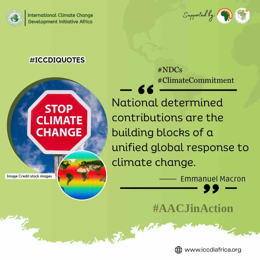 National determined contributions are the building blocks of a unified global response to climate change.” - Emmanuel Macron

#NDCs #ClimateCommitment #AACJinAction