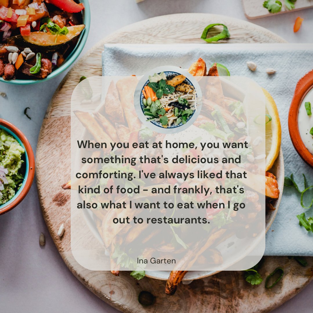 “When you eat at home, you want something that's delicious and comforting. I've always liked that kind of food - and frankly, that's also what I want to eat when I go out to restaurants.”  

~ Ina Garten

#Cooking #Baking #InaGarten