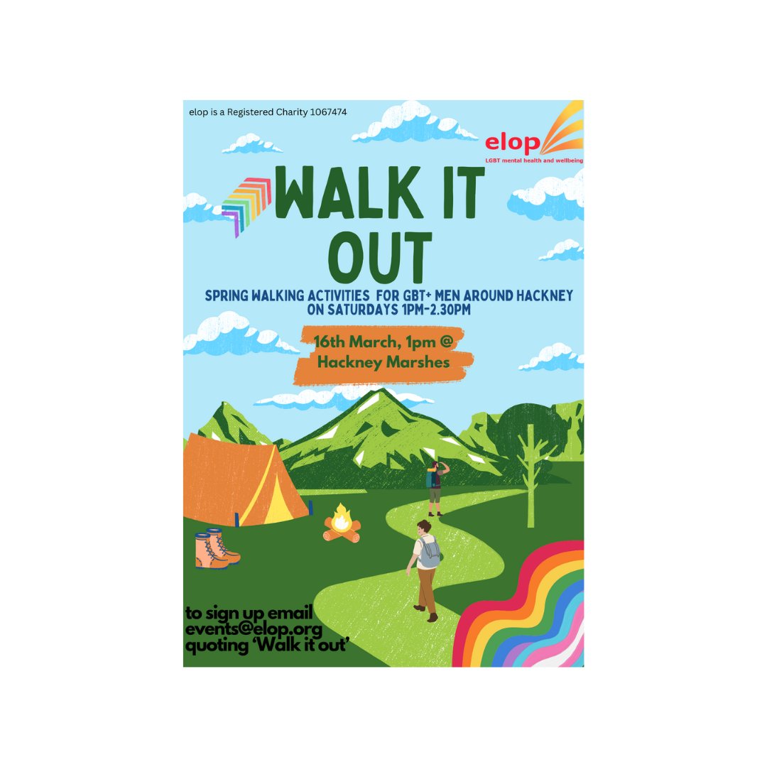 For gay, bisexual and trans Men elop's Walk it Out activities to celebrate the start of spring. Join our weekly walks on Saturday's happening in & around Hackney. Sign-up & find out more email events@elop.org @hackneycvs @Hackneycouncil @switchboardLGBT @ELFT_LGBTQIA