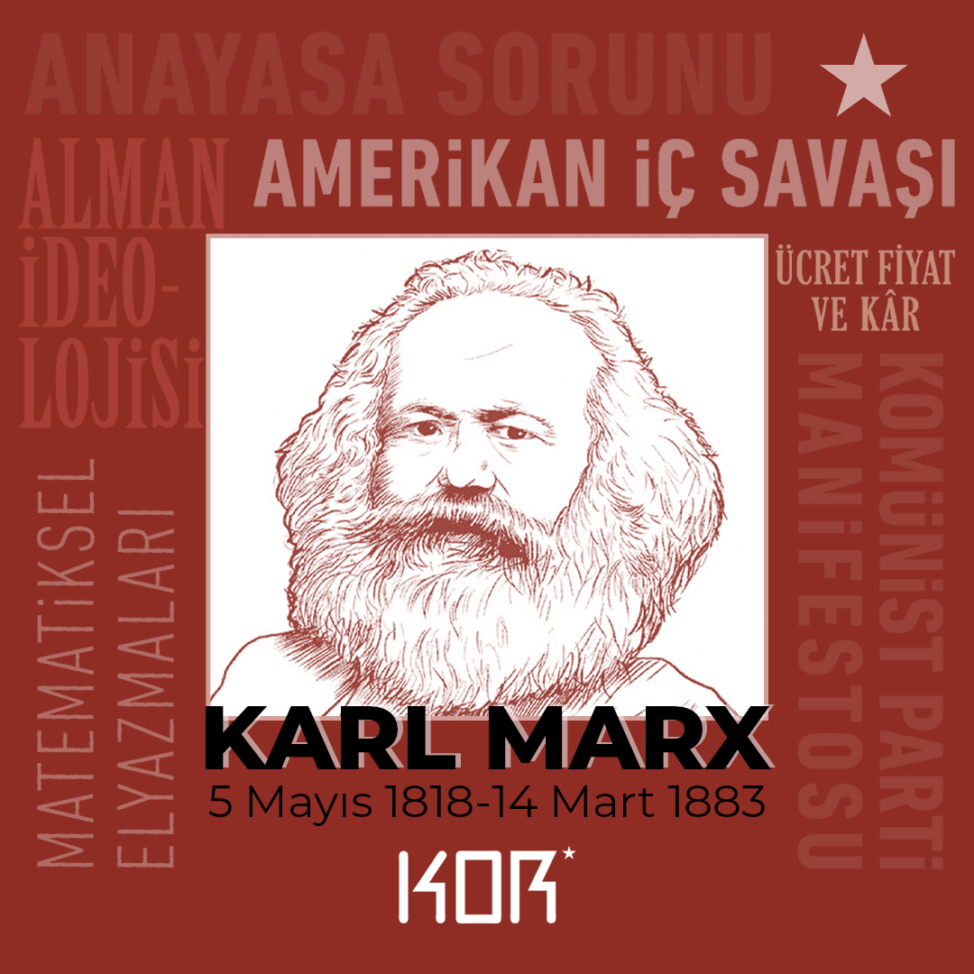 Bilimsel sosyalizmin kurucusu Karl Marx'ı ölüm yıldönümünde saygıyla anıyoruz. 141 yılın ardından bugün hâlâ eserleriyle karanlığa aydınlık olmaya devam ediyor. #KarlMarx