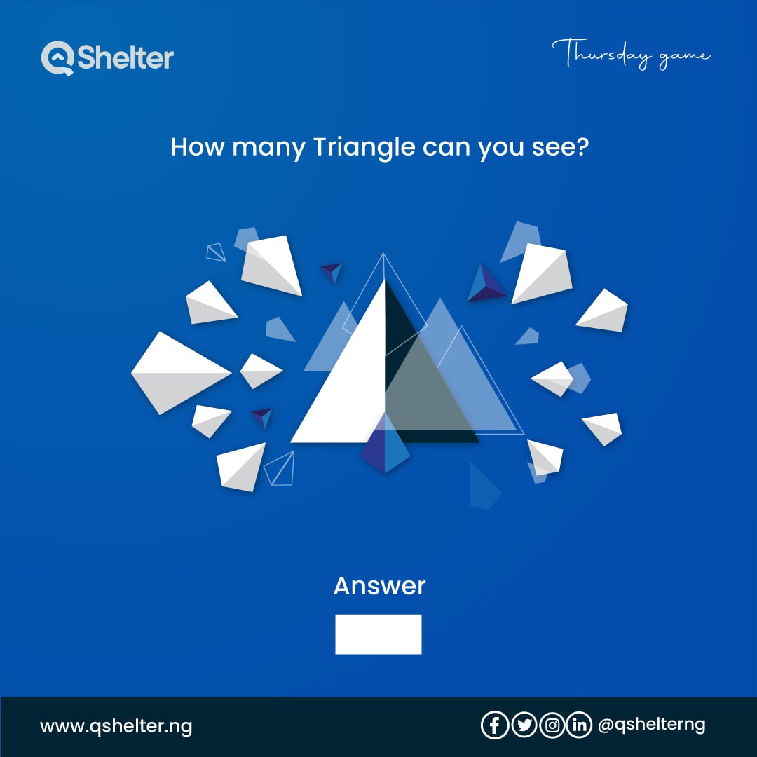Ready to test your visual acumen? 🧐 Count the triangles in this week's Thursday game challenge! How many can you spot? Comment your answers below! 🔍 

#ThursdayChallenge #VisualPuzzle #QShelterGames #Qshelter #qshelterng #games #COD #trending #properties #mortgage #renewedhope