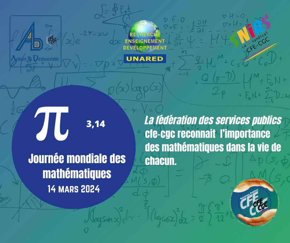 cfecgcfp's tweet photo. 14 mars 2024: journée mondiale des mathématiques. #CFECGC #snirs #UNARED #éducationnationale https://t.co/szTfZj6HU9