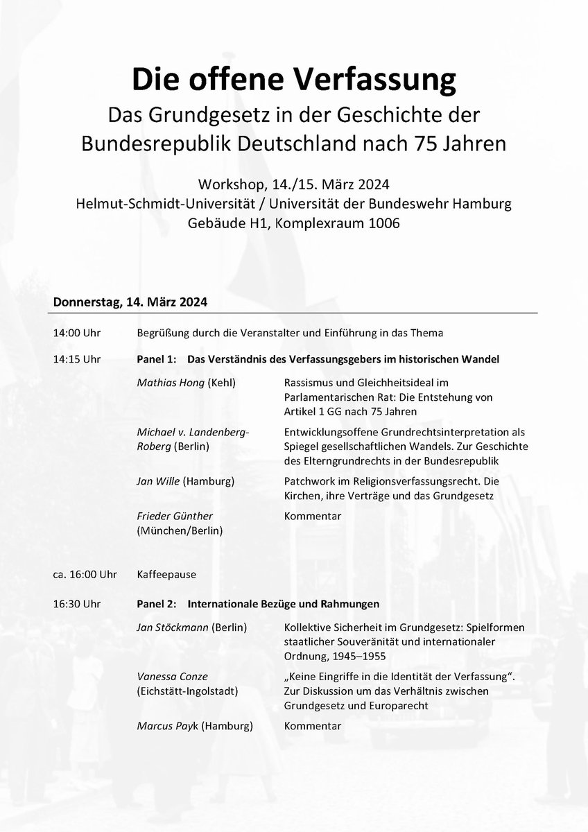 Eine Geburtstagsfeier und historische Würdigung auf die man sich freut: Interdisziplinärer Workshop “Die offene Verfassung” von Frieder Günther, Marcus Payk u.a. Interessierte in Hamburg herzlich willkommen!  #Grundgesetz