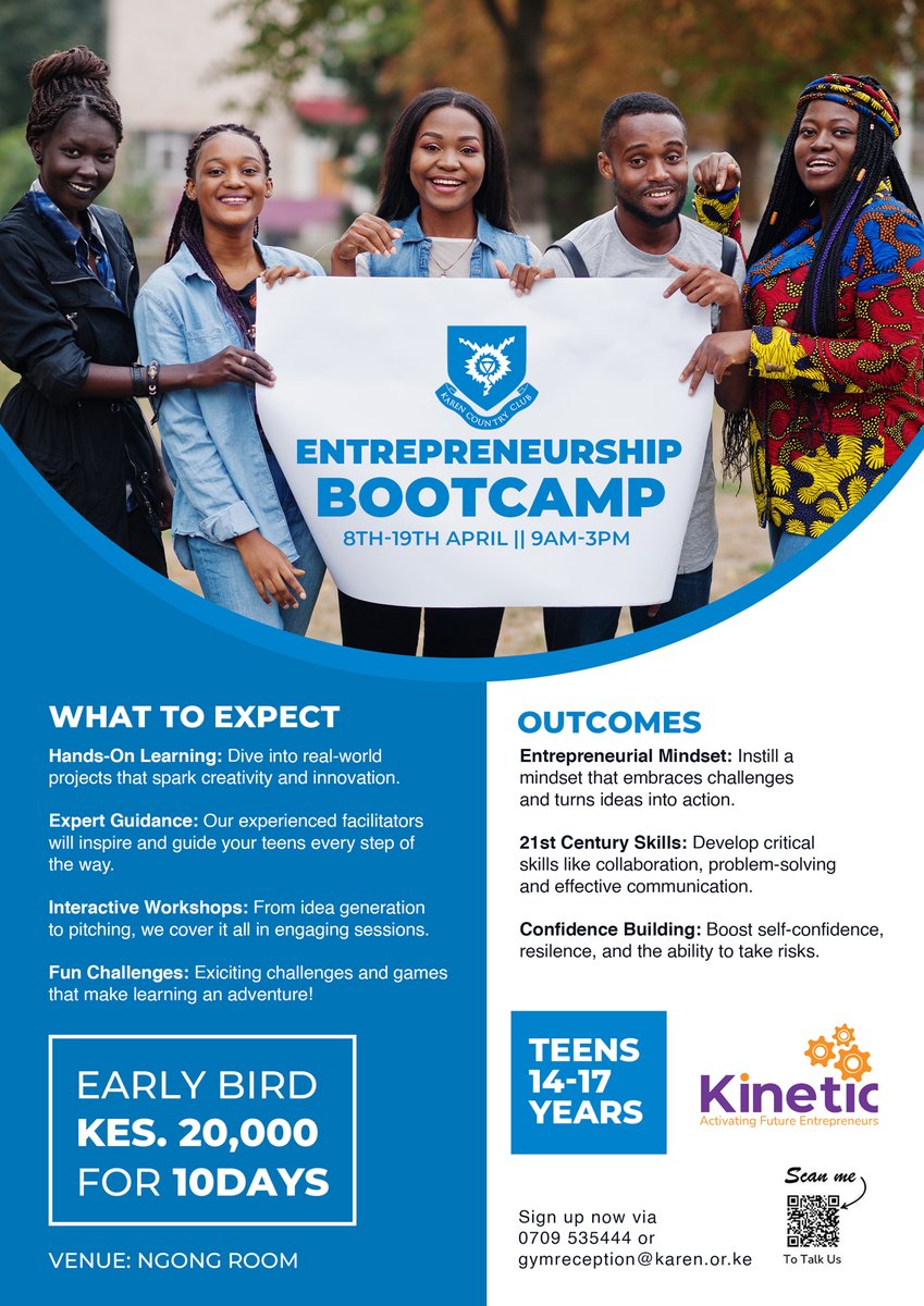 Ignite the entrepreneurial spirit in our youth at the Teens Entrepreneurship Bootcamp, running from April 8th to 19th 2024. Sign them up now via the QR code on the poster or get in touch with us via gymreception@karen.or.ke or 0709 535444 #WeAreKaren #Entrepreneurship
