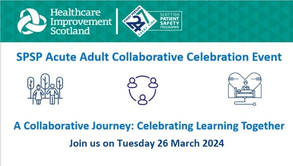 Good news! A limited number of additional IN PERSON spaces are now available to attend the SPSP Acute Adult Collaborative celebration event on 26 March. Email us to register! his.acutecare@nhs.scot #spsp247 #theEoSC
