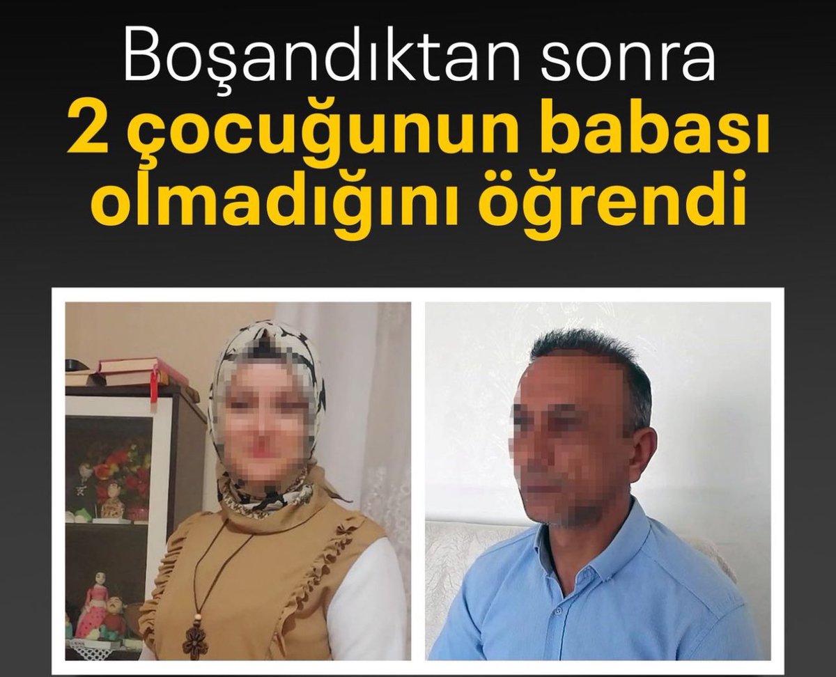 Hüseyin A. 17 yıllık eşinden boşandı. Komşularının uyarısıyla yaptırdığı DNA testi sonucu 17 yıldır evli olduğu kadından olan 3 çocuktan 2’sinin kendisinden olmadığını öğrendi.