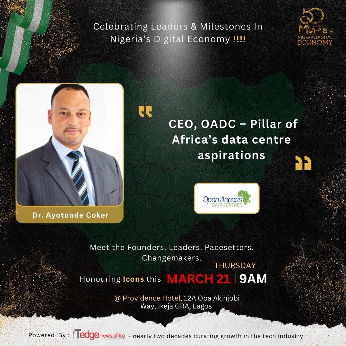 Celebrating Leaders & Milestones @Ayotunde Coker, Founding Executive/COO Rack Centre. - Champion of co-location data centres #LeadershipExcellence #DigitalInnovation #TechnologyMilestones #ITEdgeNews #BusinessTransformation #NigeriaDigitalEconomy