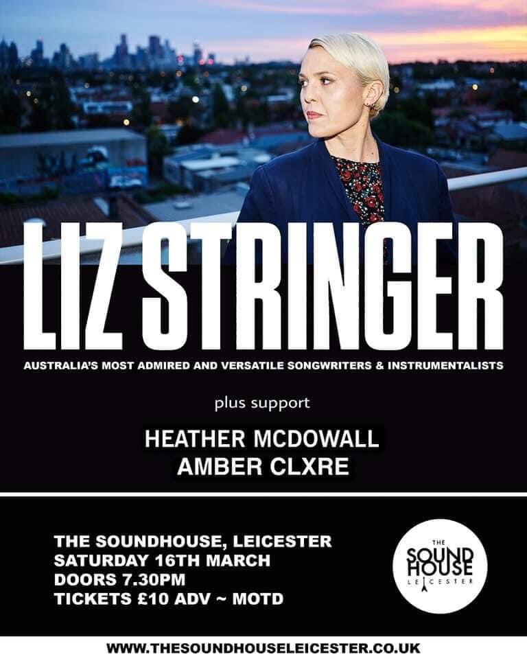 The amazing .@LizStringerAU will be in the house this Saturday 16th March with support Hev music & Amber Clxre one not to miss .@The_Sound_House tickets at seetickets.com/event/liz-stri…?