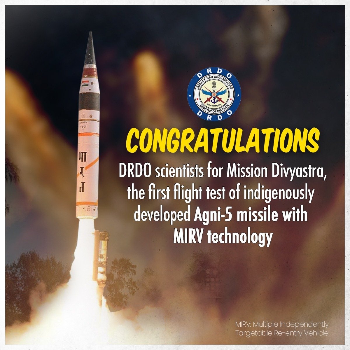 Successful first test of #Agni5Missile with MIRV technology

Only a few countries possess MIRV (Multiple Independently Targettable Re-entry Vehicle) technology

Read :
sanatanprabhat.org/english/96361.… 

#MissionDivyastra #DRDO 
#AatmanirbharBharat #MakeInIndia