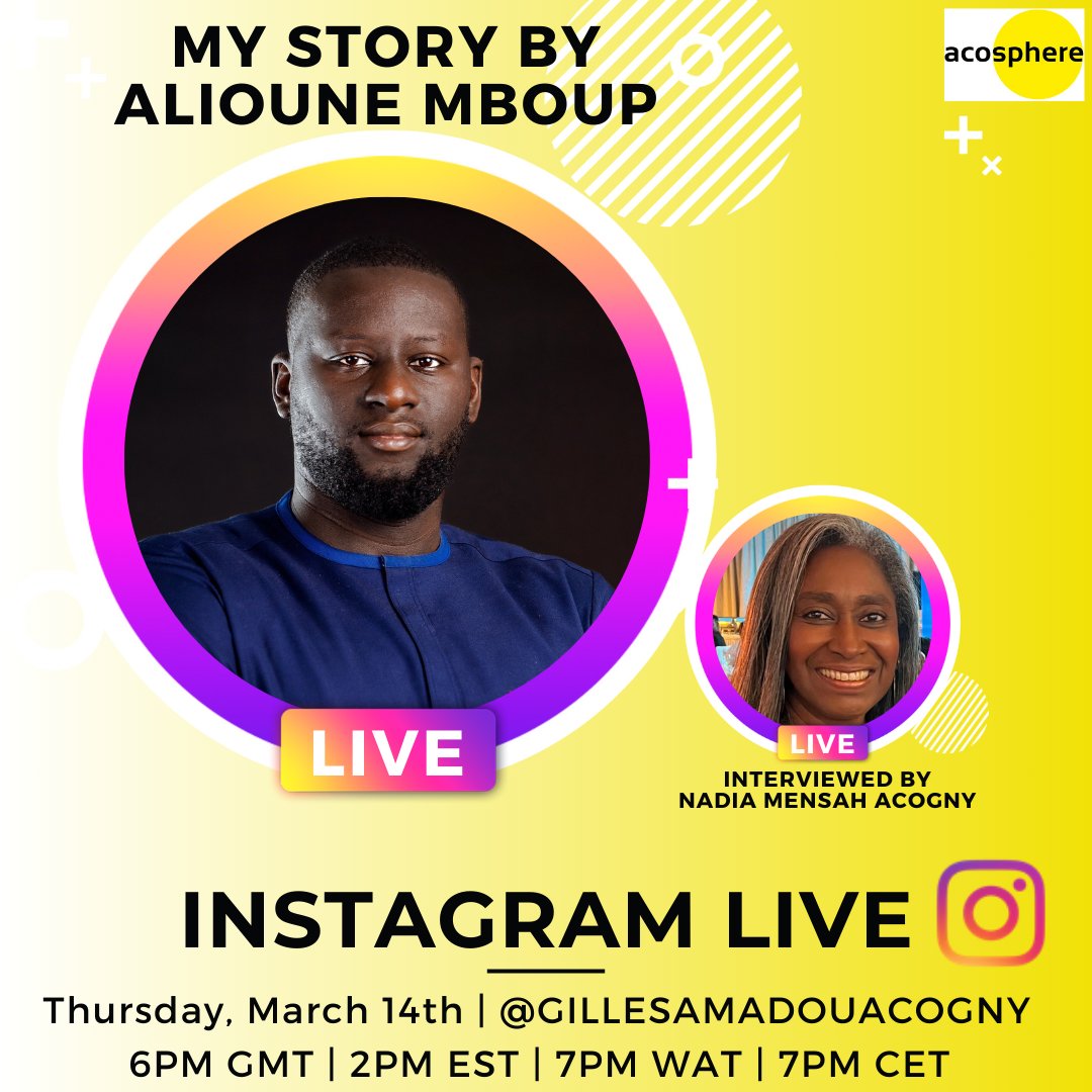 Acosphere's tweet photo. NEW INSTAGRAM LIVE ALERT!
TODAY!
Nadia Mensah Acogny will interview Alioune Mboup, CEO of Africa Tourism Solutions (ATS).
#MyStory
To tune in follow @gillesamadouacogny on Instagram! Join us, Today, Thursday, 14th March at 6 pm GMT! https://t.co/2FeyugvHDY