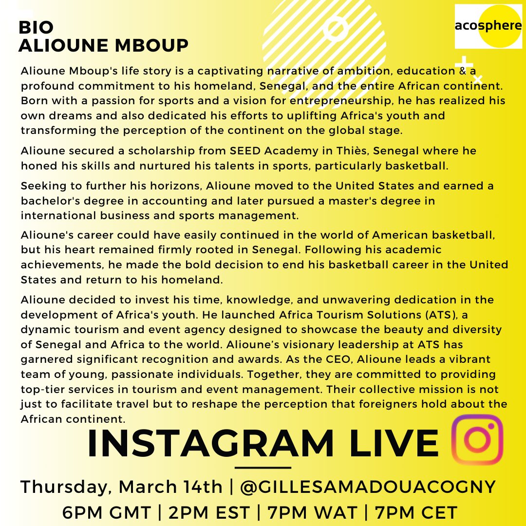 Acosphere's tweet photo. NEW INSTAGRAM LIVE ALERT!
TODAY!
Nadia Mensah Acogny will interview Alioune Mboup, CEO of Africa Tourism Solutions (ATS).
#MyStory
To tune in follow @gillesamadouacogny on Instagram! Join us, Today, Thursday, 14th March at 6 pm GMT! https://t.co/2FeyugvHDY