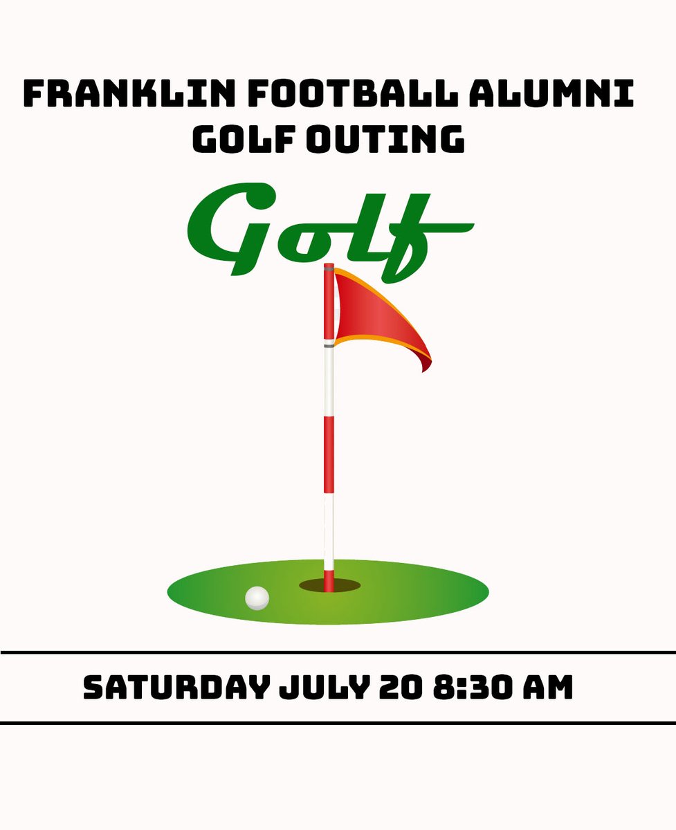 2024 Franklin Football Alumni Golf Outing registration is Open. Click on link to sign-up …ball-golf-outing.perfectgolfevent.com